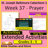 Week 37, St. Joseph Baltimore Catechism I Lesson 37 Game, 