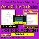 Week 38, St. Joseph Baltimore Catechism 2 Lesson 38 Game, 