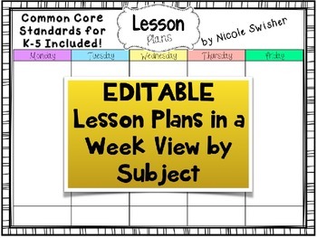 Preview of Week View by Subject Lesson Plan Template! CCSS Included for K-5