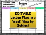 Week View by Subject Lesson Plan Template! CCSS Included for K-5