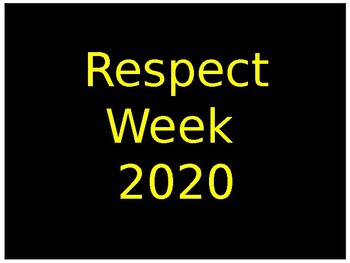 Preview of Week of Respect Activities