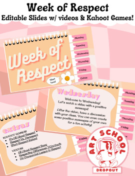 Preview of Week of Respect- Editable Slideshow (includes videos and Kahoot games!)