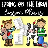 Week of Spring on the Farm Lesson Plans for Pre-K (GA Pre-