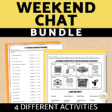 Weekend Chat Worksheet Slides Spanish Start of Class Daily