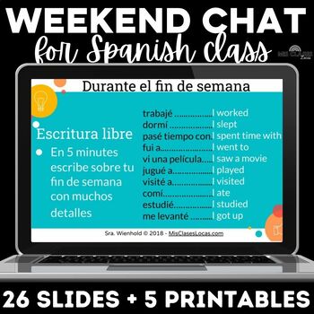 Preview of Weekend Chat Spanish Class Bell Ringers Weekend Talk Google Slides + Printable