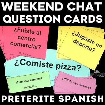 Preview of Weekend Chat Spanish Question Task Cards Weekend Talk for 1st day after break