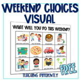Weekend Choices Visual {FREE}