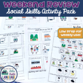 Weekend Review Social Skills Activity Pack for Special Education