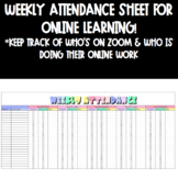 Weekly Attendance Sheet for Virtual Learning! *PRINTER FRIENDLY*
