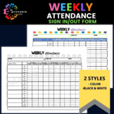 Weekly Attendance Sign-In / Sign-Out Sheet