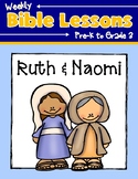 Weekly Bible Lessons: Ruth and Naomi