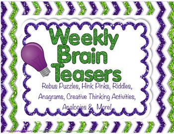 Preview of Weekly Brain Teasers to Improve Critical & Creative Thinking Skills