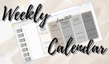 Preview of Weekly Calendar for 24-25 School Year (August-June)