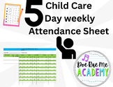 Weekly Child Care Attendance Sheet (5days Monday-Friday)