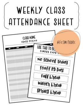 Preview of Weekly Class Attendance Sheet