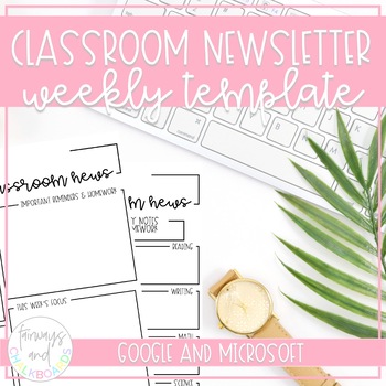 Preview of Weekly Classroom Newsletter EDITABLE Template
