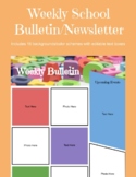 Weekly Classroom Newsletter/ School Bulletin