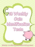 Weekly Coin Identification Tests (18 tests)
