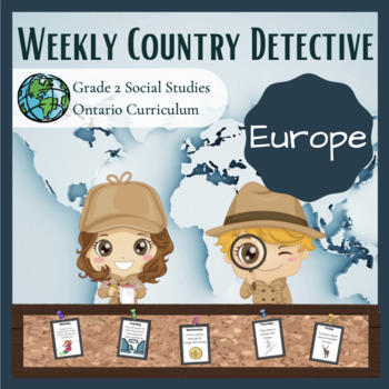 Preview of Global Communities Detective EUROPE - Grade 2 Social Studies Ontario Curriculum