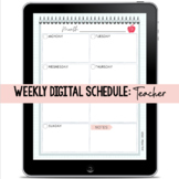 Weekly Digital Schedule: Teacher