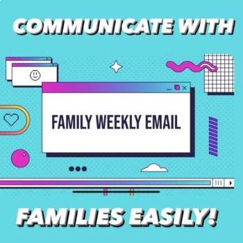 Preview of Weekly Family Email Example & Template