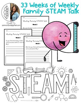 Preview of Weekly Family Steam Talk - 33 Weeks Included - Conversation Starters - Homework