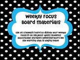 Weekly Focus Board- Black and White Polka Dot
