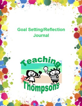 Preview of Weekly Goal/Journal Reflection