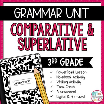 Preview of Grammar Third Grade Activities: Comparatives and Superlatives