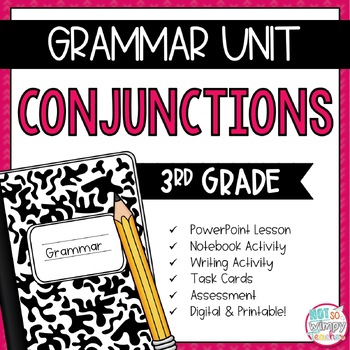 Preview of Grammar Third Grade Activities: Conjunctions