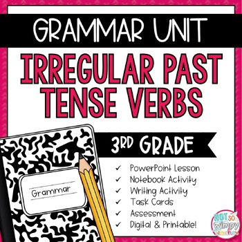 Preview of Grammar Third Grade Activities: Irregular Past Tense Verbs