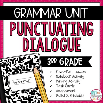 Preview of Grammar Third Grade Activities: Punctuating Dialogue