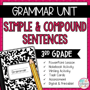 Preview of Grammar Third Grade Activities: Simple & Compound Sentences