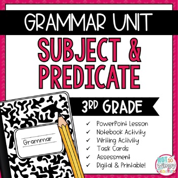 Preview of Grammar Third Grade Activities: Subject & Predicate