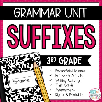 Preview of Grammar Third Grade Activities: Suffixes