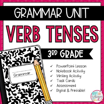 Preview of Grammar Third Grade Activities: Verb Tenses