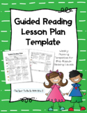 Weekly Guided Reading Lesson Plan Template - Jan Richardso