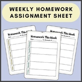 Weekly Homework Assignment Sheet
