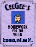 Weekly Homework - Exponents, and the Laws Of
