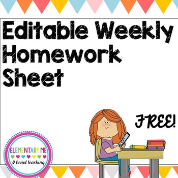 Preview of Weekly Homework Sheet- EDITABLE- 2 Formats - Hand Fill in or Word
