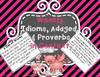 Preview of Weekly Idioms, Adages, & Proverbs in Context