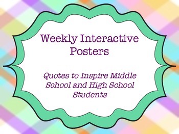 Preview of Weekly Interactive Posters: Quotes to Inspire Middle and High School Students