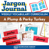 Thanksgiving Activities • A Plump and Perky Turkey Vocabul