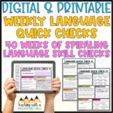 Weekly Language Skill Quick Checks