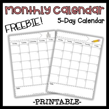 Monthly Calendar | 5-day Calendar | FREEBIE | Printable | TPT