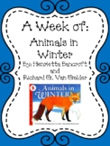Weekly Literacy Unit: Animals in Winter by Henrietta Bancr