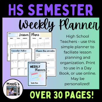 Preview of Weekly Planner for High School Teachers Semesters One to Four Subjects