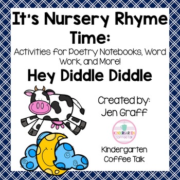 It's Nursery Rhyme Time: Hey Diddle Diddle by Kindergarten Coffee Talk