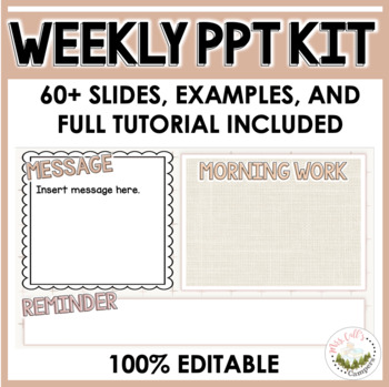 Preview of Weekly PowerPoint Slides Kit (Neutral / Boho / Calming)