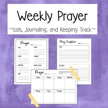 Preview of Weekly Prayer - Lists, Journaling, and Keeping Track
